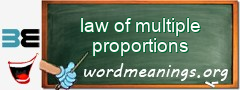 WordMeaning blackboard for law of multiple proportions
